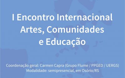 I Encontro Internacional Artes, Comunidades e Educação
